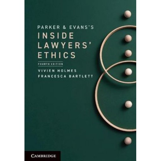 * Parker and Evans's Inside Lawyers' Ethics 4th ed